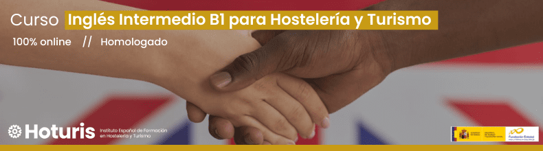 Curso Inglés Intermedio B1 para Hostelería y Turismo